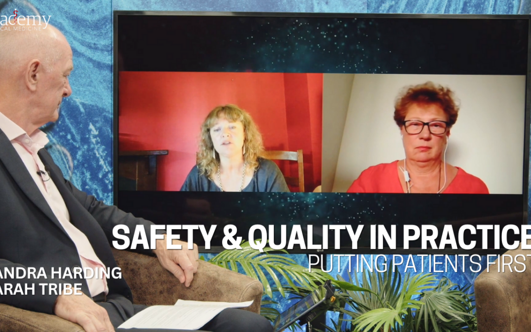 Safety and Quality in Practice