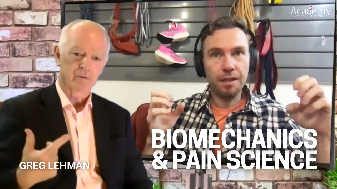 Biomechanics and Pain Science