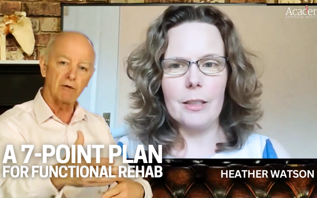 A 7-Point Plan For Functional Rehab