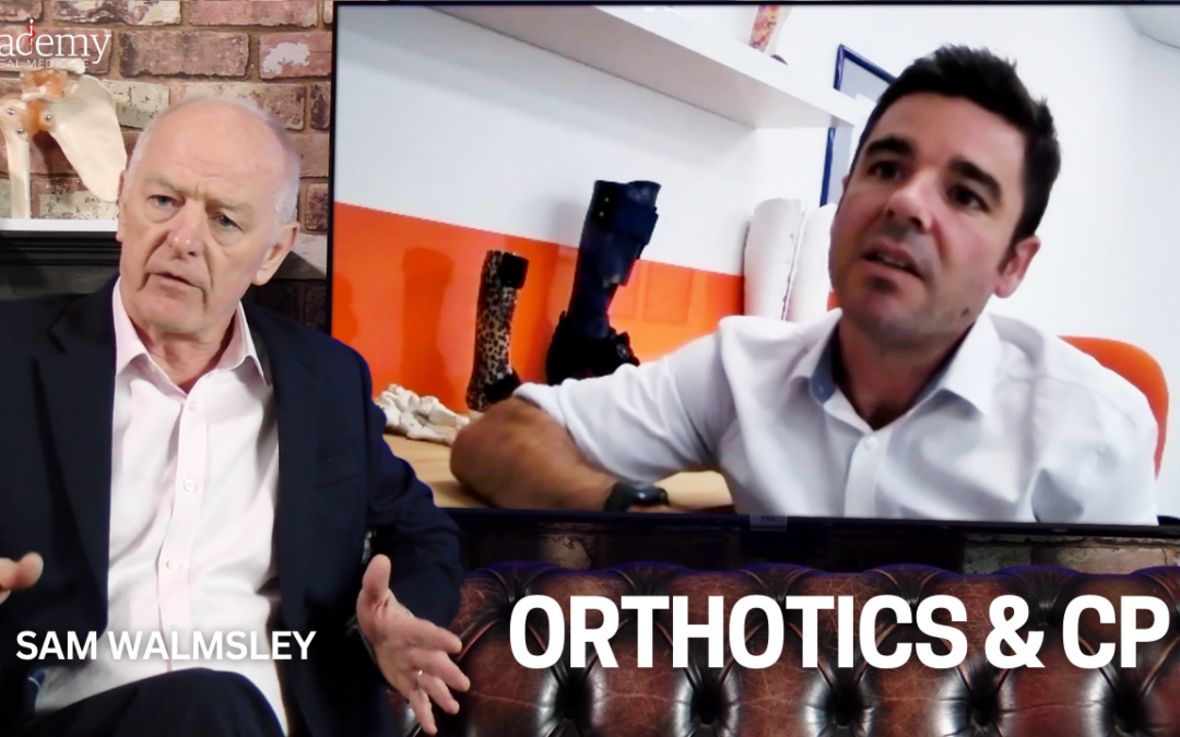 Orthotics and CP