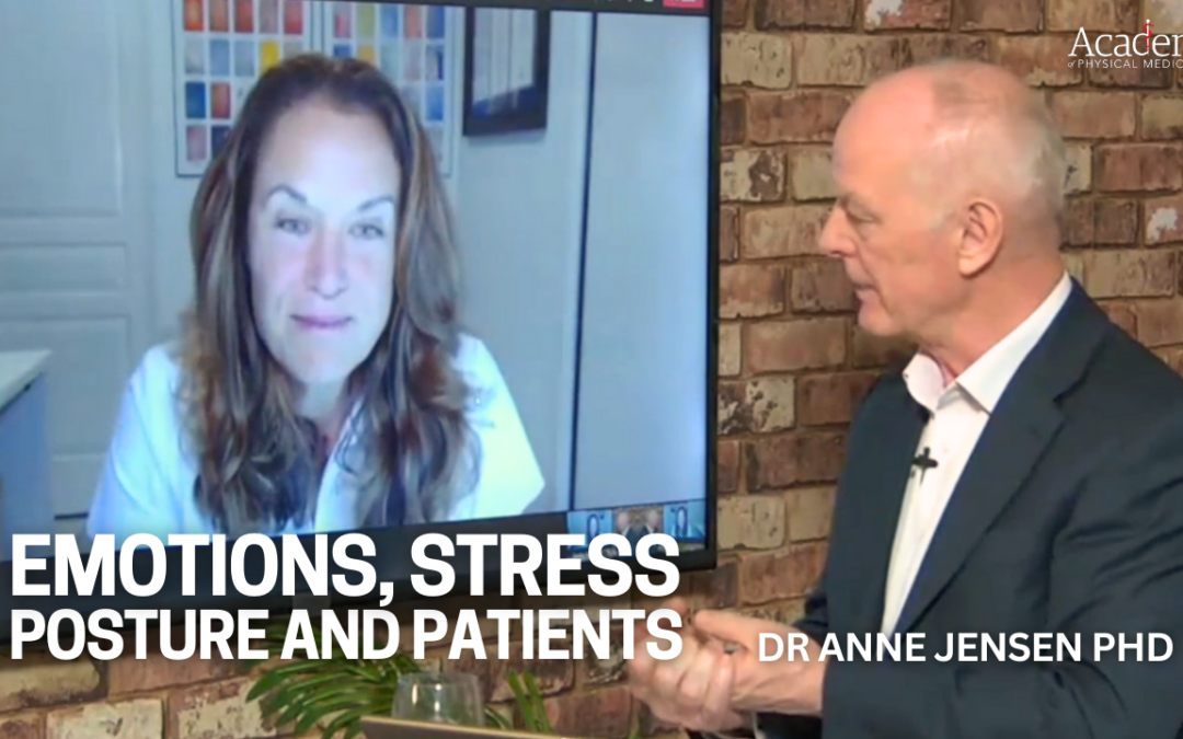 Emotions, Stress, Posture and Patients