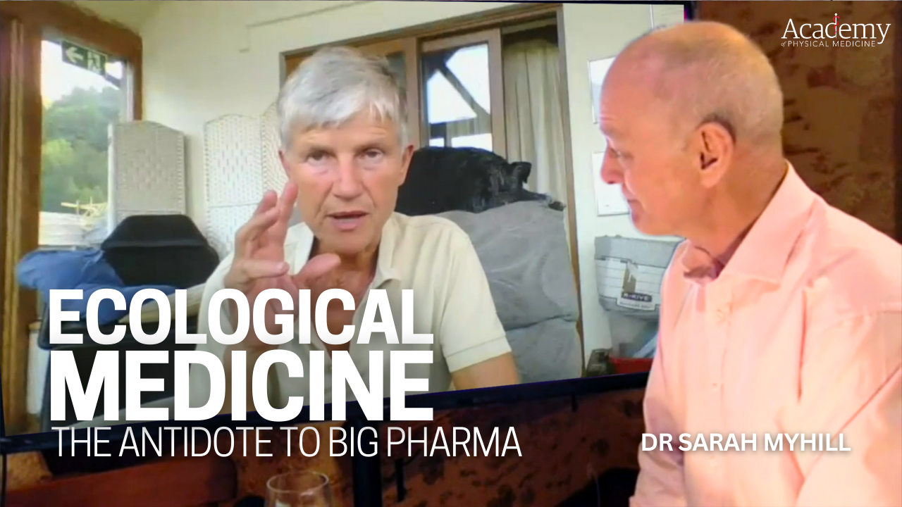 Ecological Medicine: The Antidote to Big Pharma