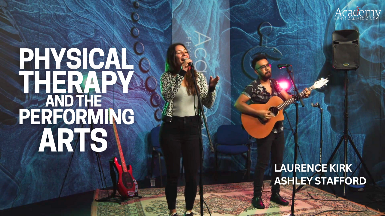 Physical Therapy and the Performing Arts