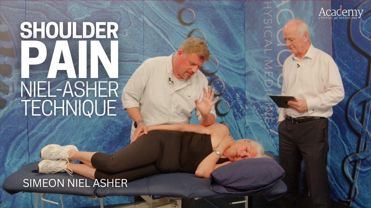 Niel-Asher Technique (NAT) for Shoulder Pain